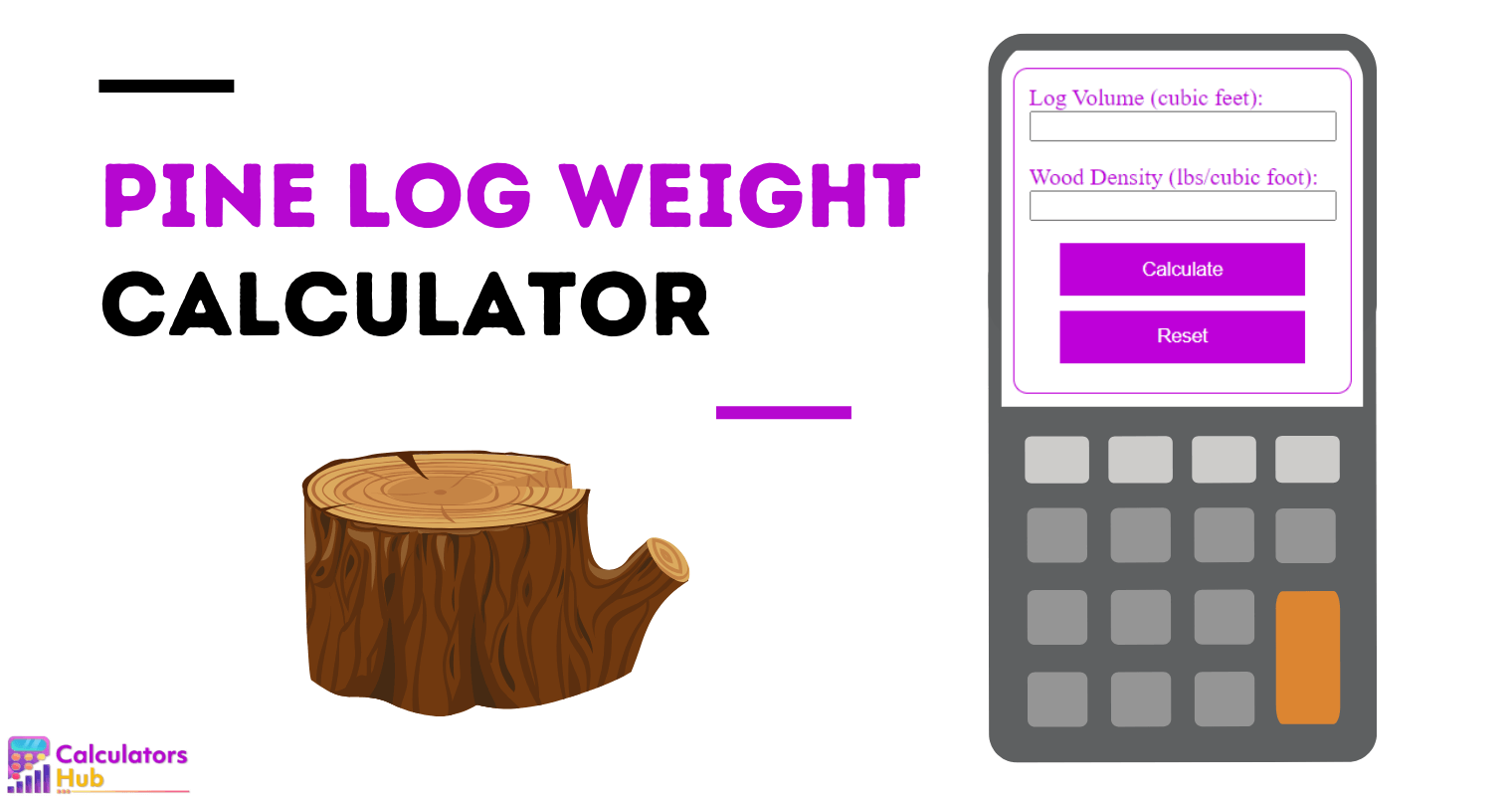 Pine Log Weight Calculator