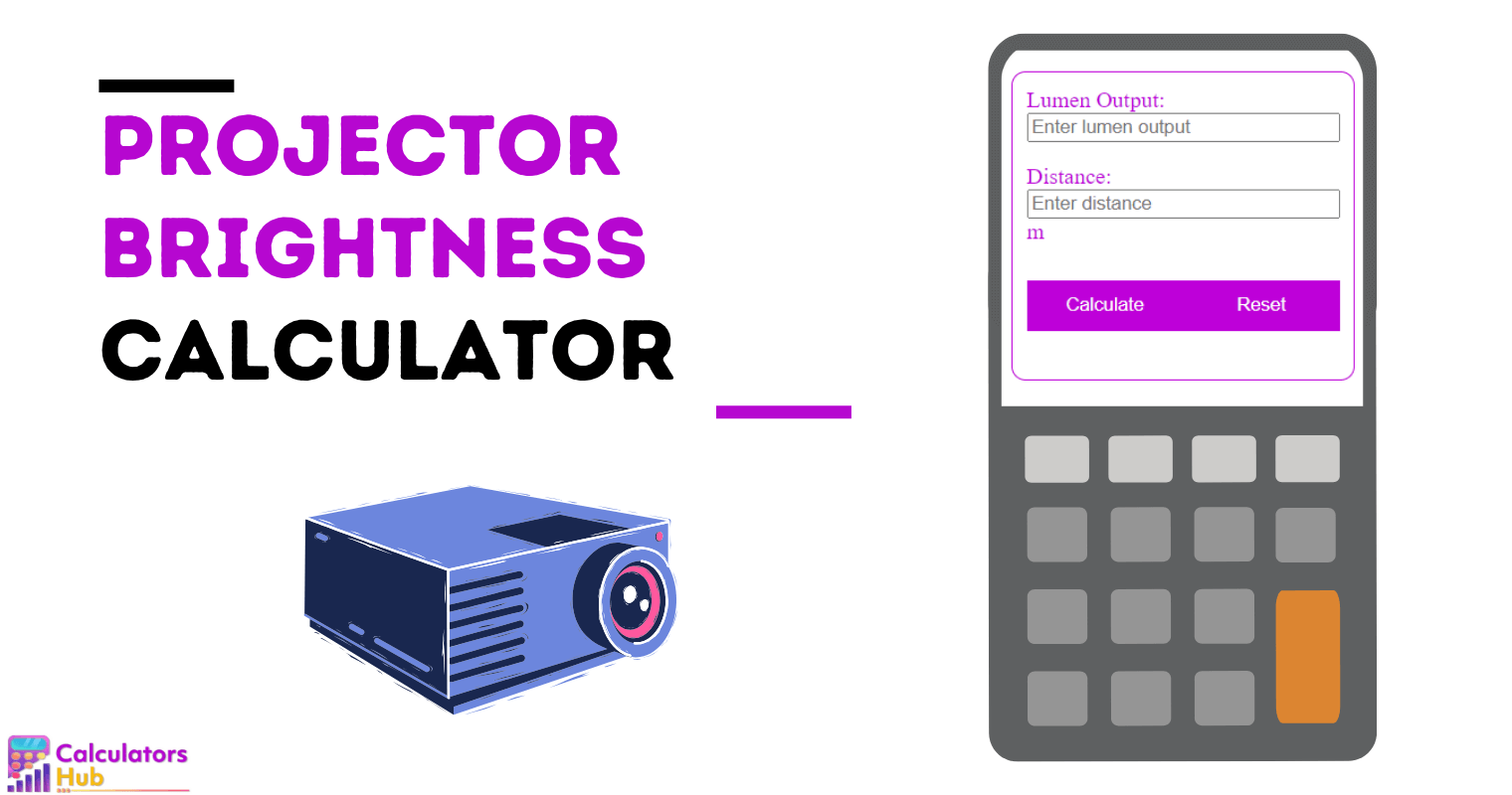 Projector Brightness Calculator Online