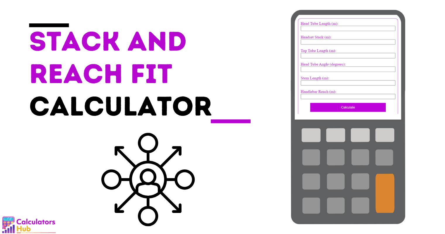 Stack and Reach Fit Calculator