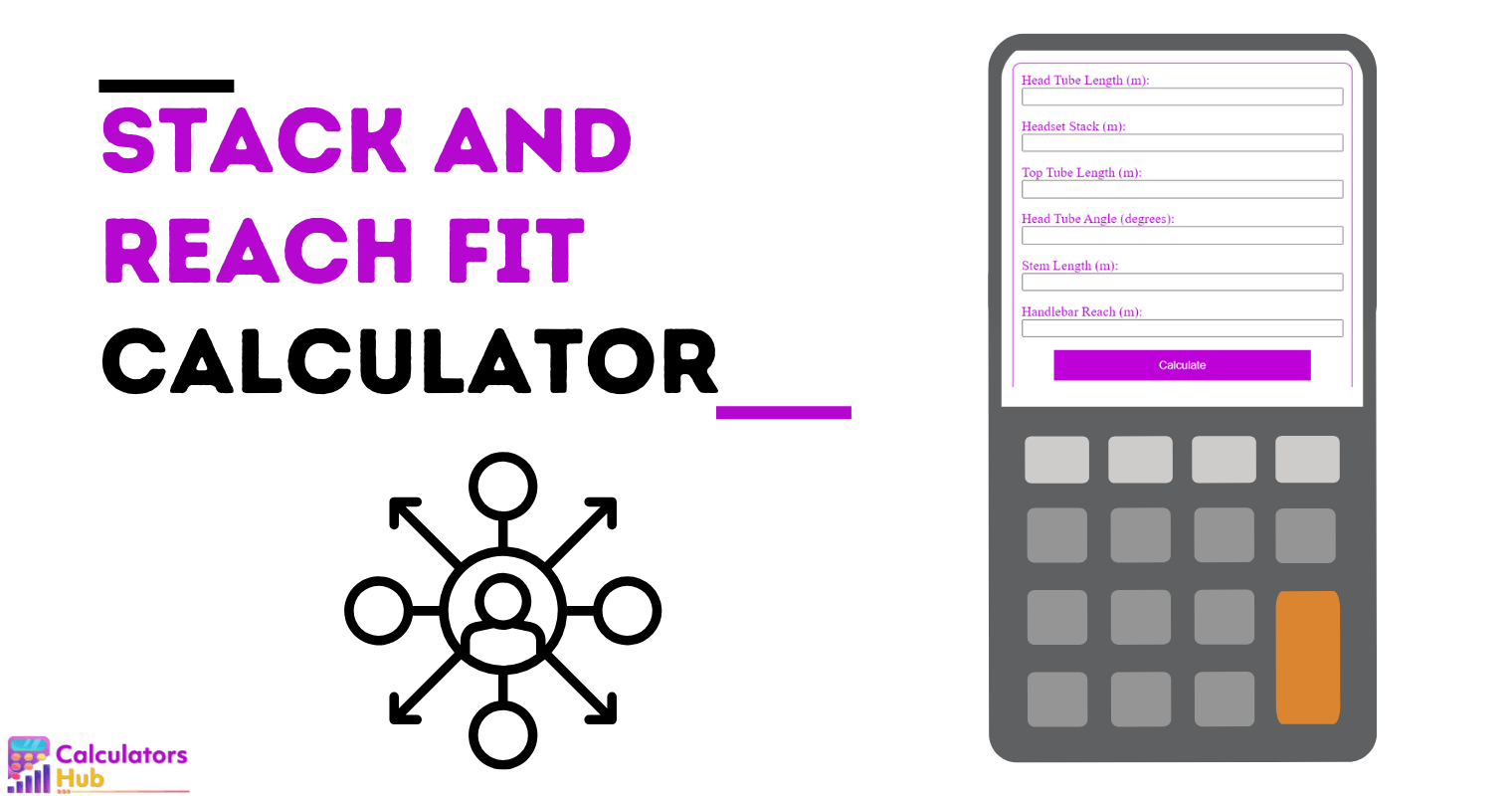 スタックとリーチのフィット計算機