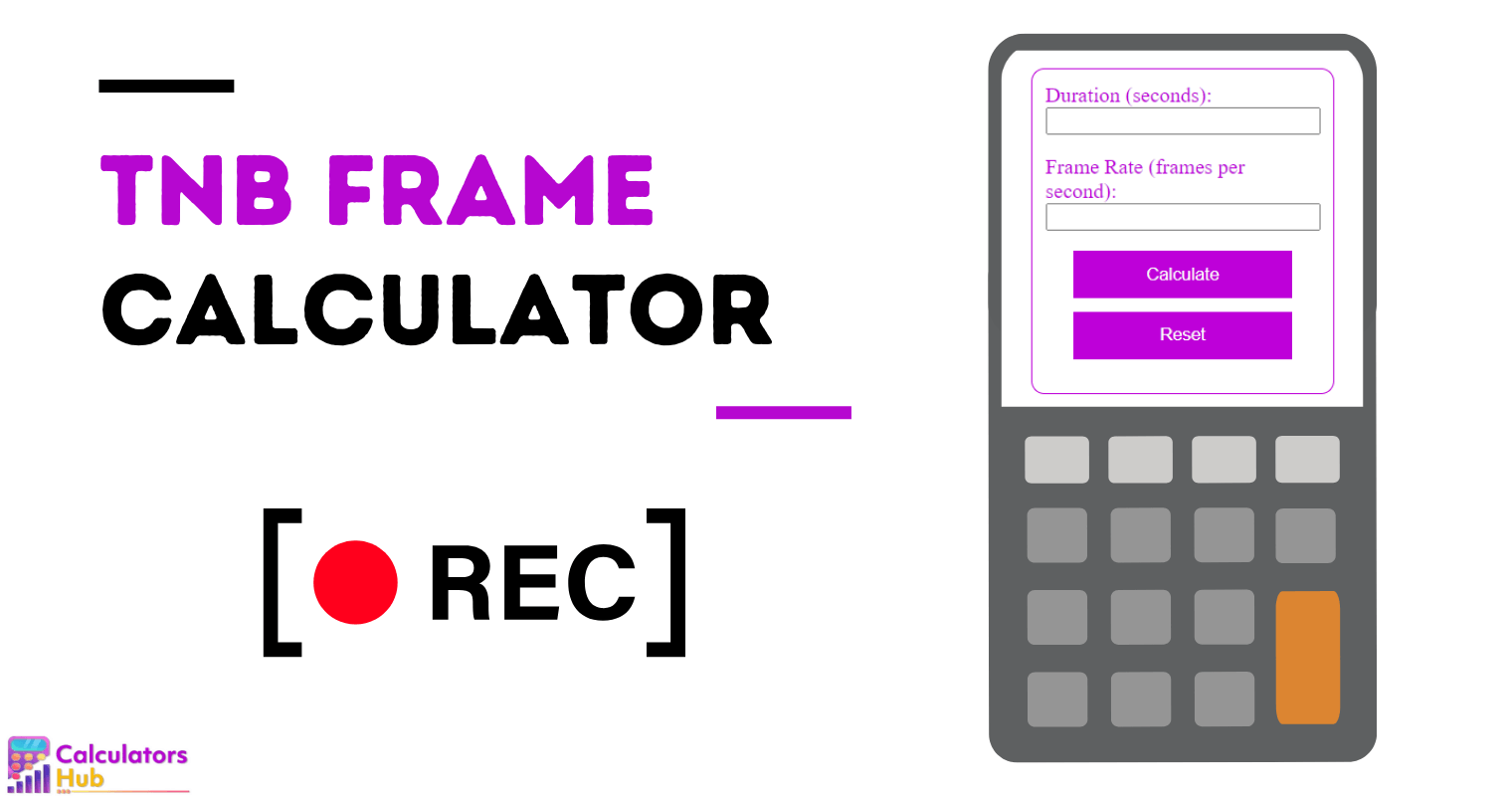 TNB Frame Calculator