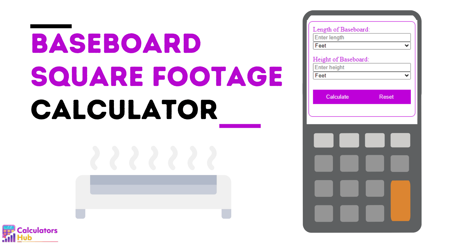 Baseboard Calculator Square Footage