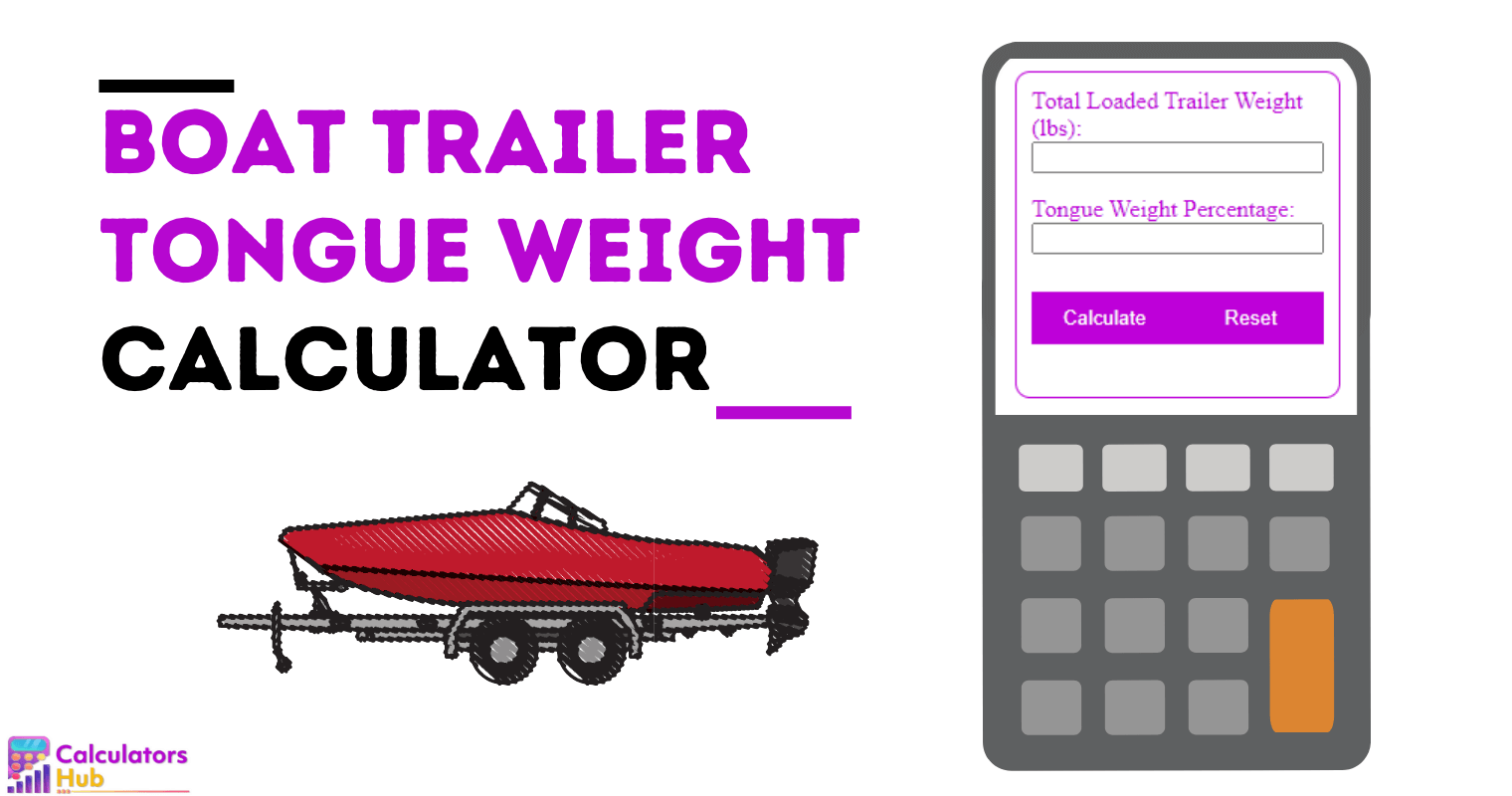 Boat Trailer Tongue Weight Calculator