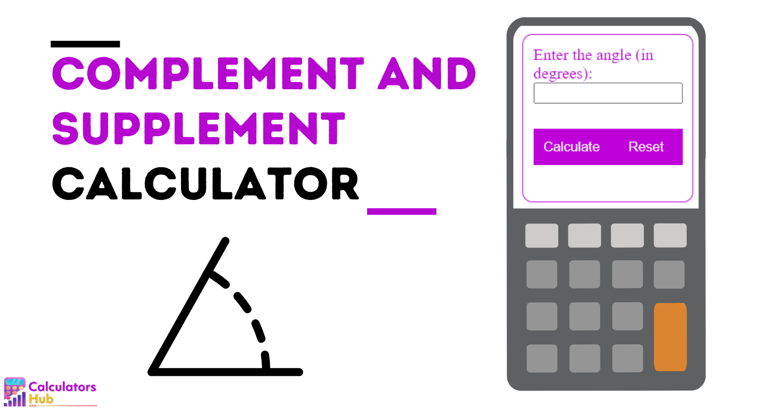 Complement and Supplement Calculator