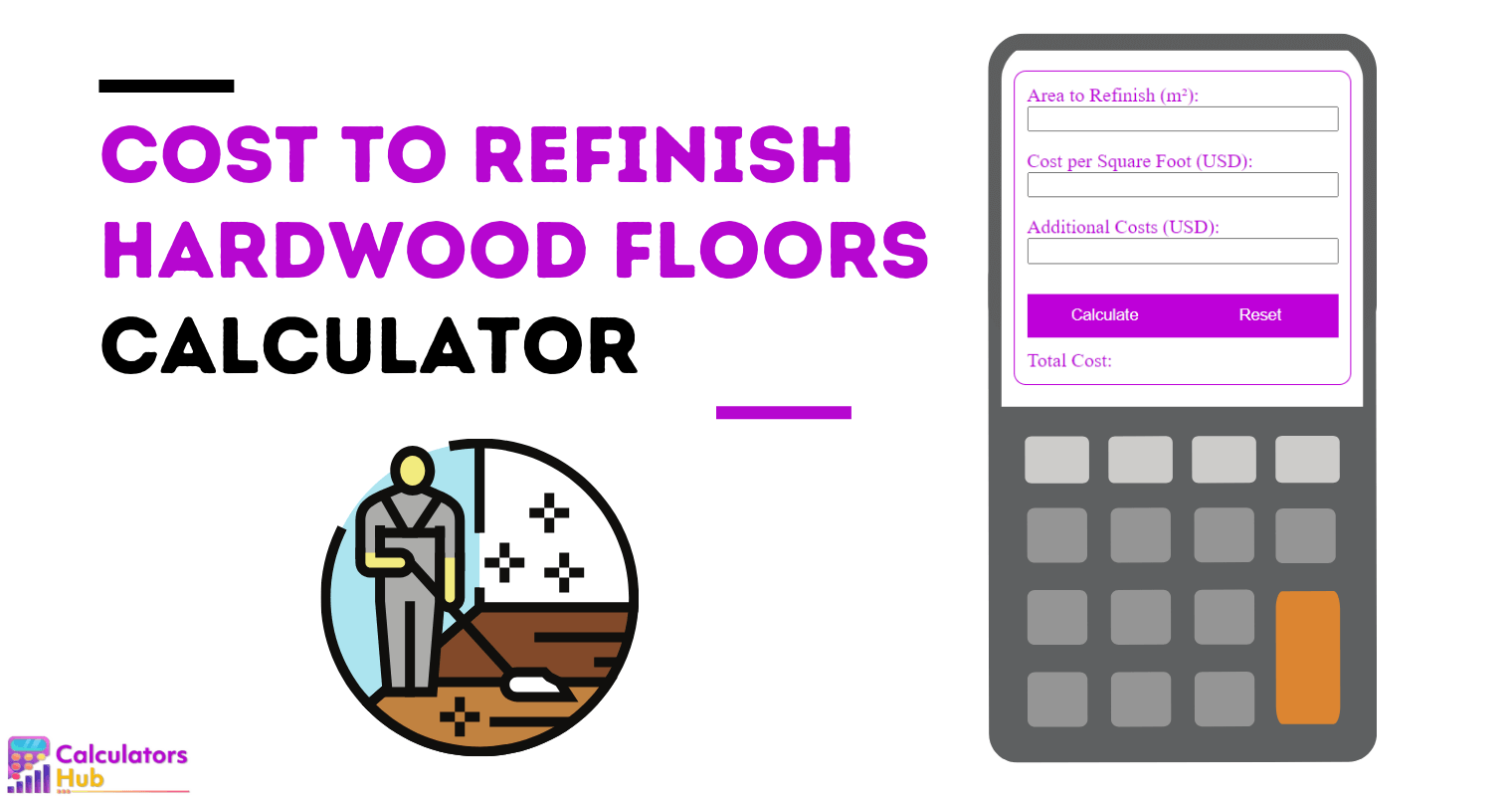 Cost To Refinish Hardwood Floors Calculator Online   Cost To Refinish Hardwood Floors Calculator 