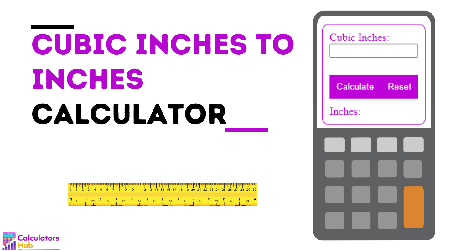 Cubic Inches to Inches Calculator