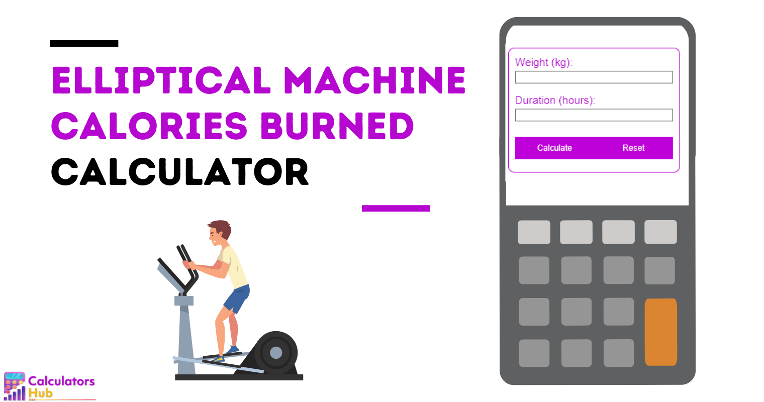 Elliptical Machine Calories Burned Calculator