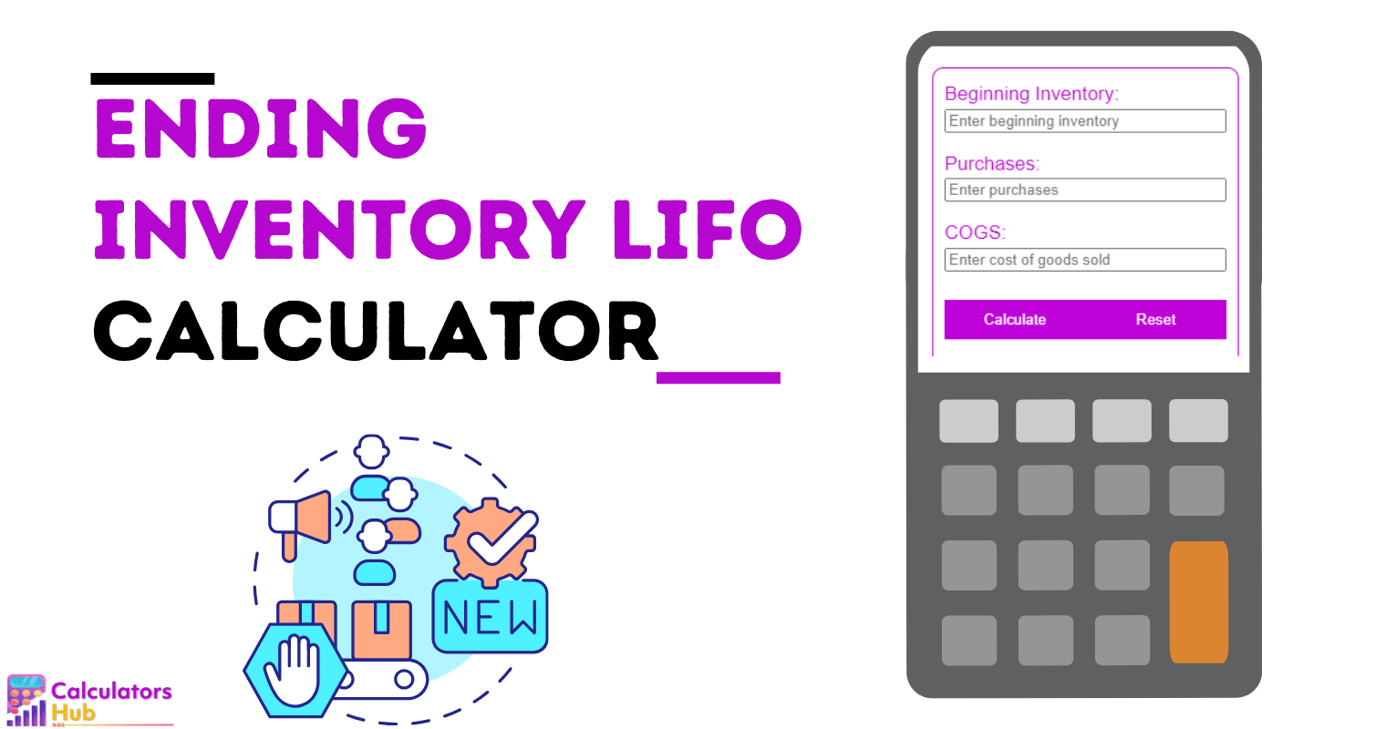 Ending Inventory Lifo Calculator