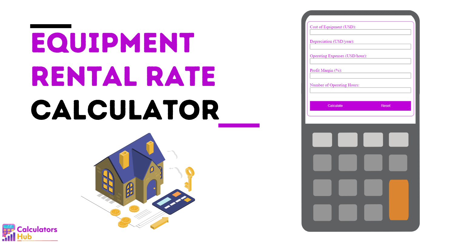 Equipment Rental Rate Calculator