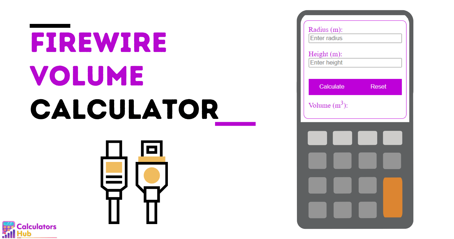 Firewire Volume Calculator