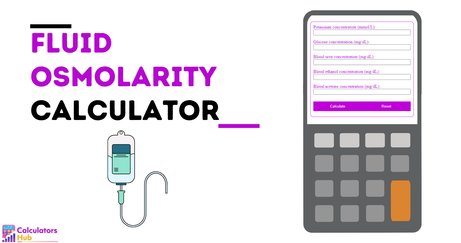 Fluid Osmolarity Calculator