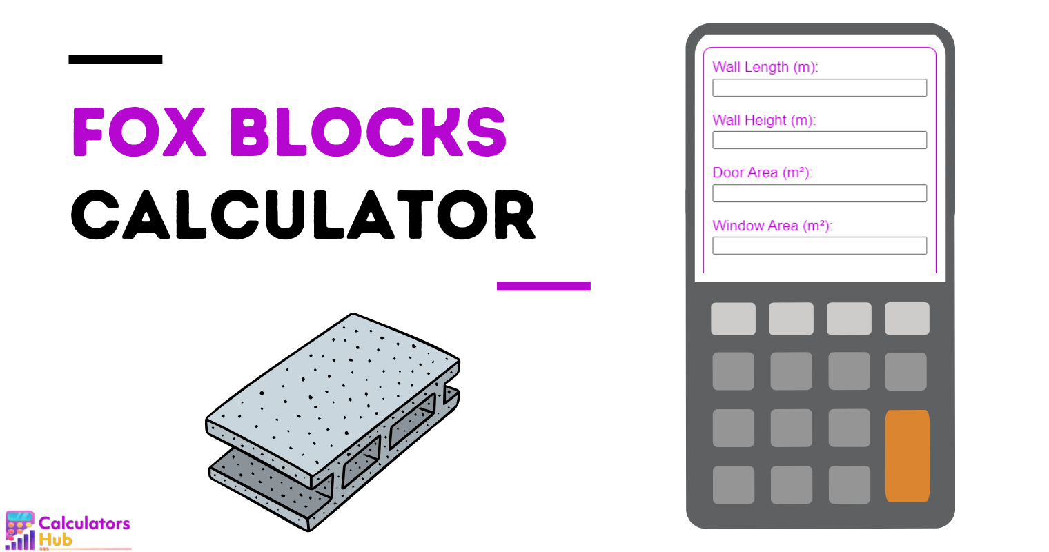 Fox Blocks Calculator
