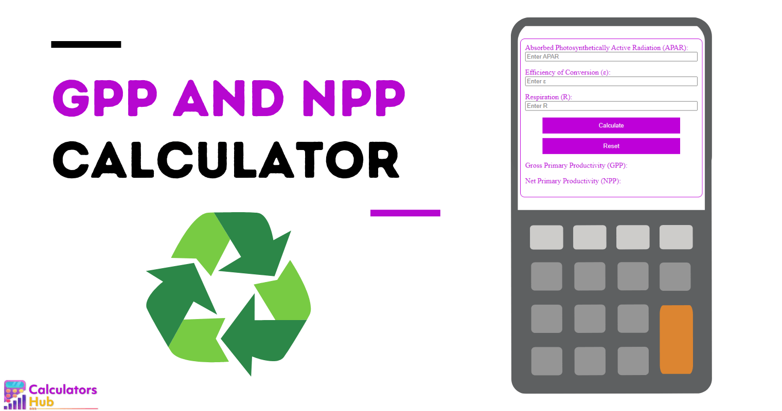 GPP and NPP Calculator