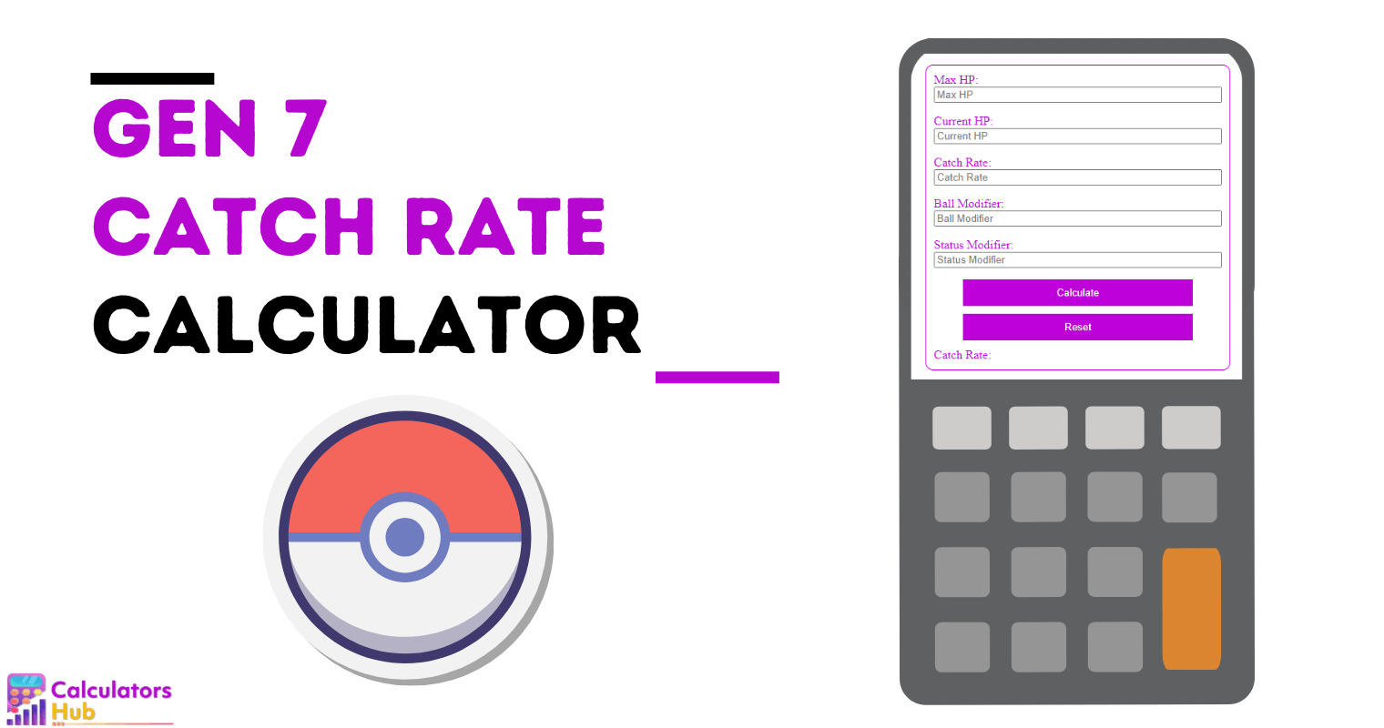 Gen 7 Catch Rate Calculator