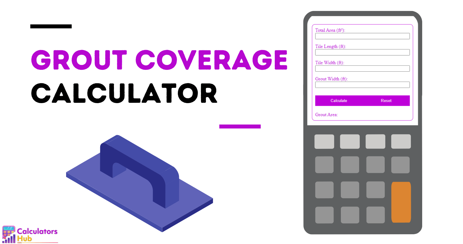 Grout Coverage Calculator