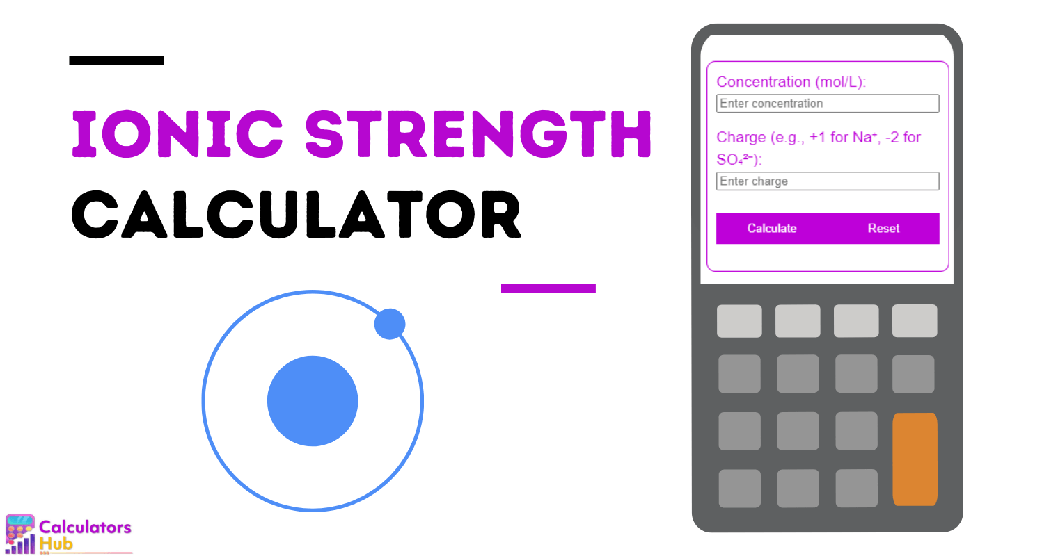 Ionic Strength Calculator