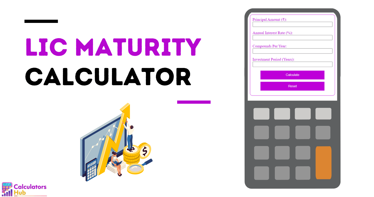 LIC Maturity Calculator