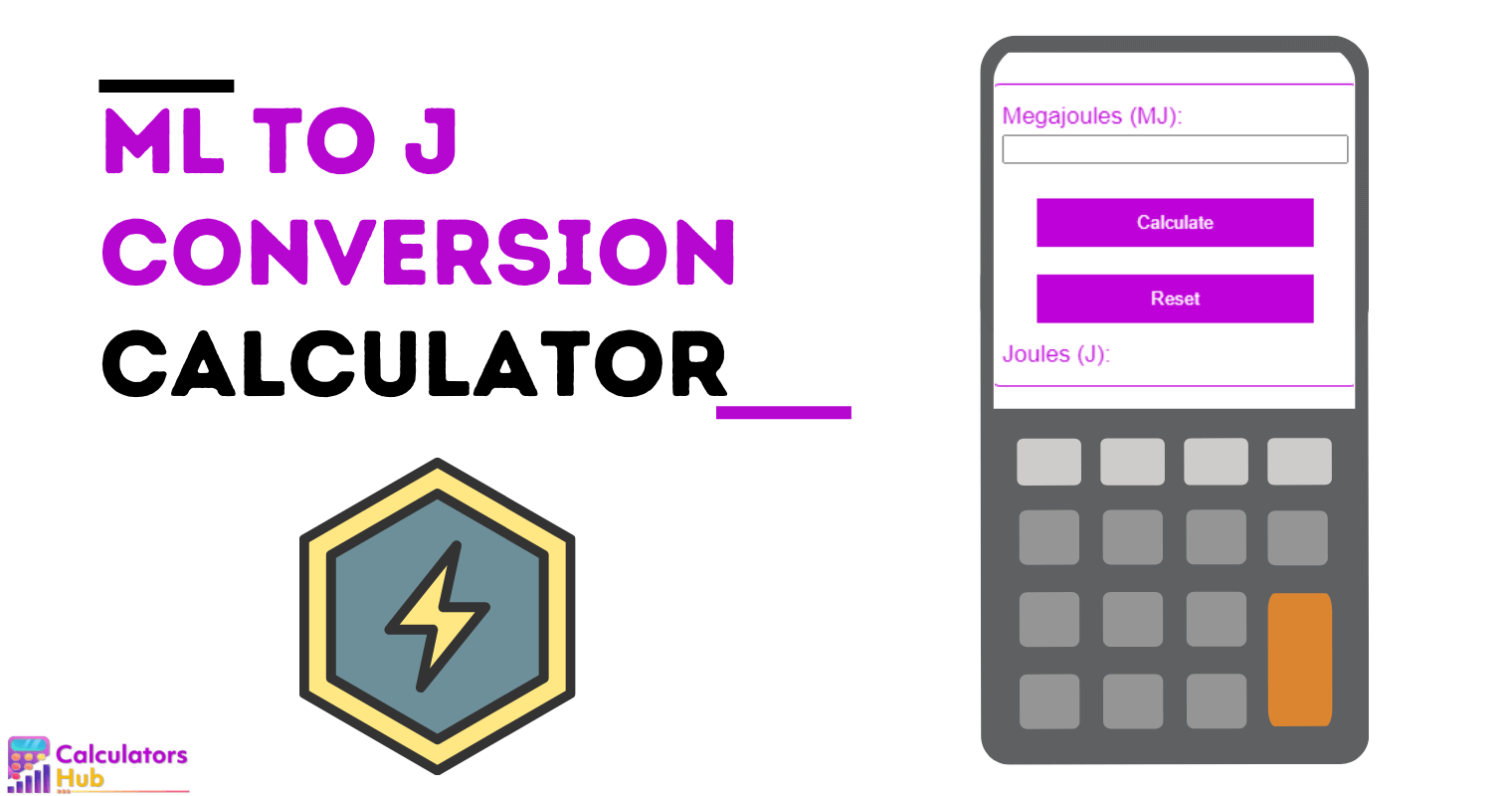 ML to J Conversion Calculator