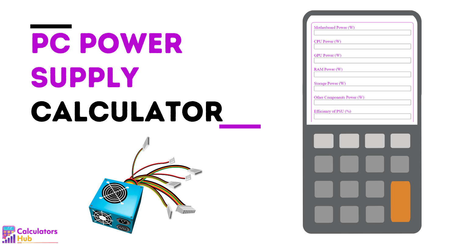 PC Power Supply Calculator