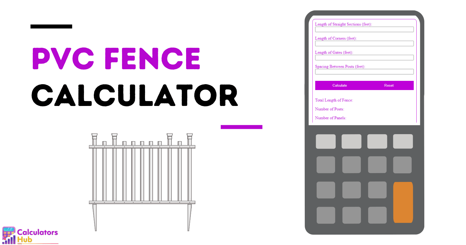 PVC Fence Calculator