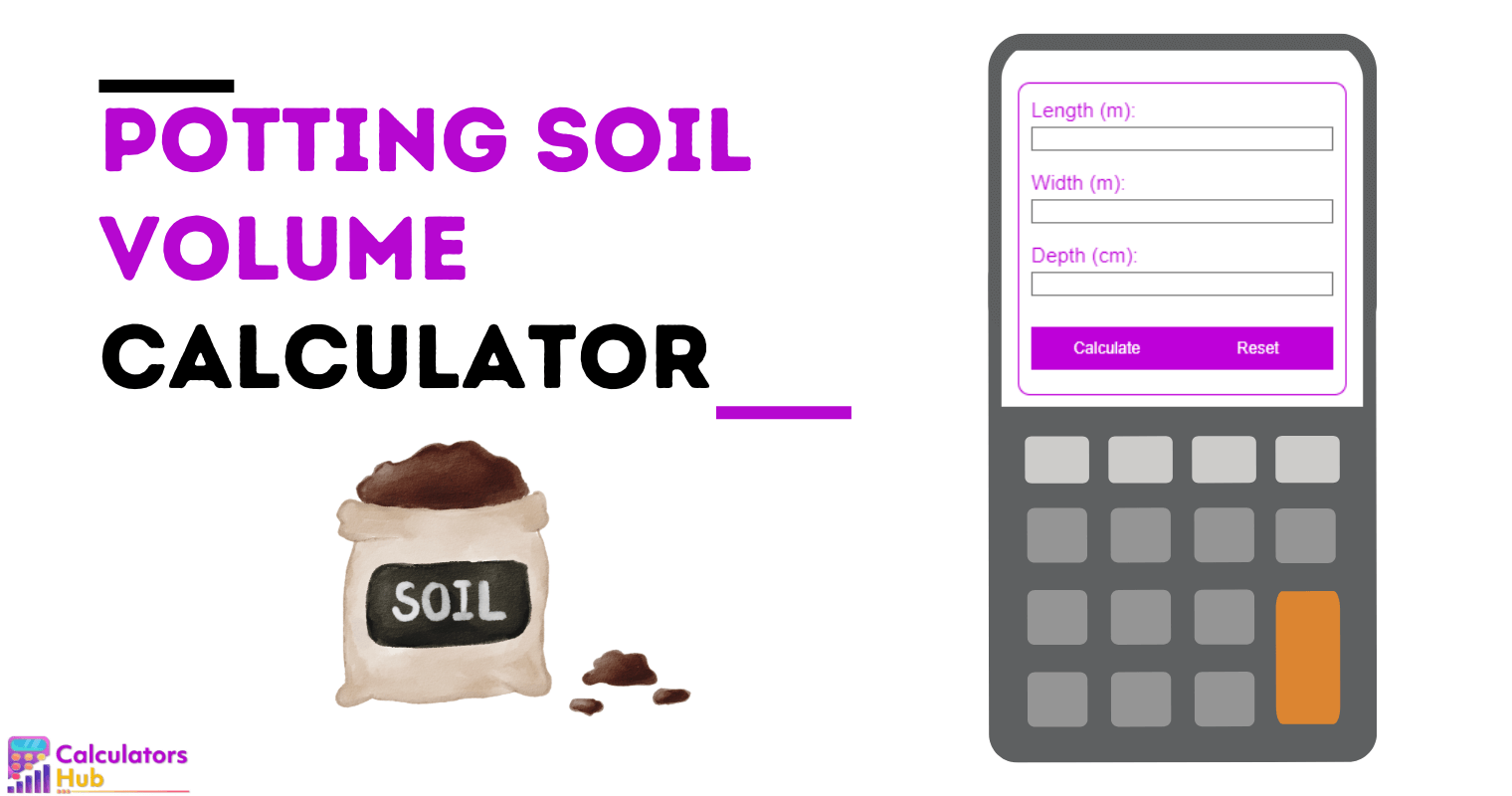 Potting Soil Volume Calculator