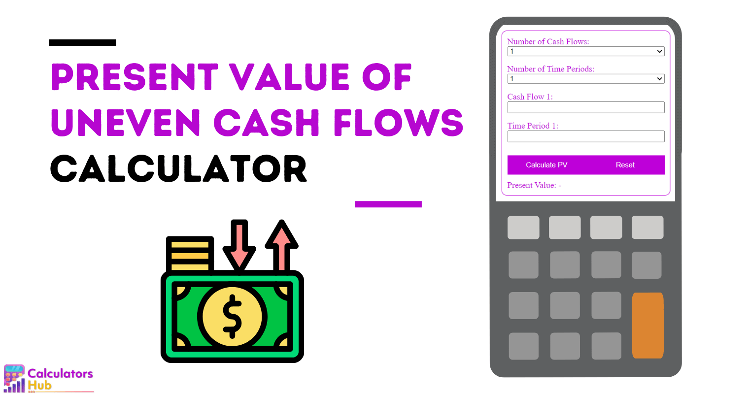 Present Value of Uneven Cash Flows Calculator