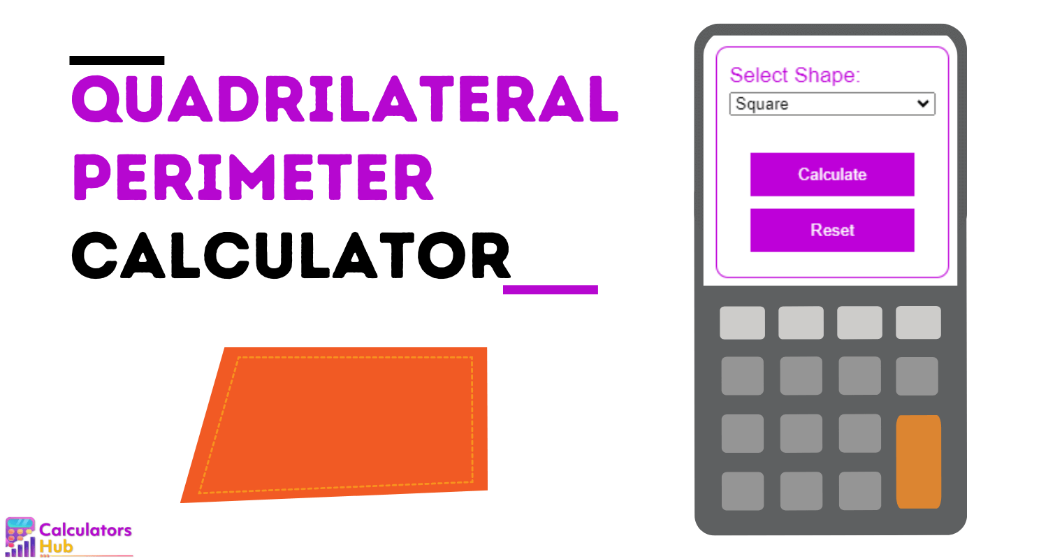 Quadrilateral Perimeter Calculator