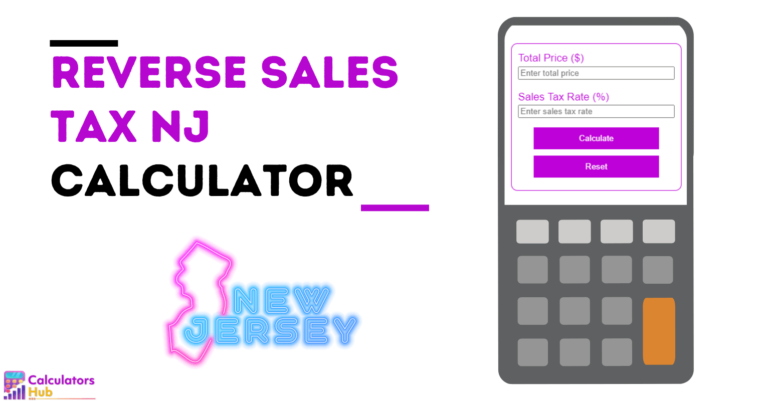 Reverse Sales Tax Calculator NJ