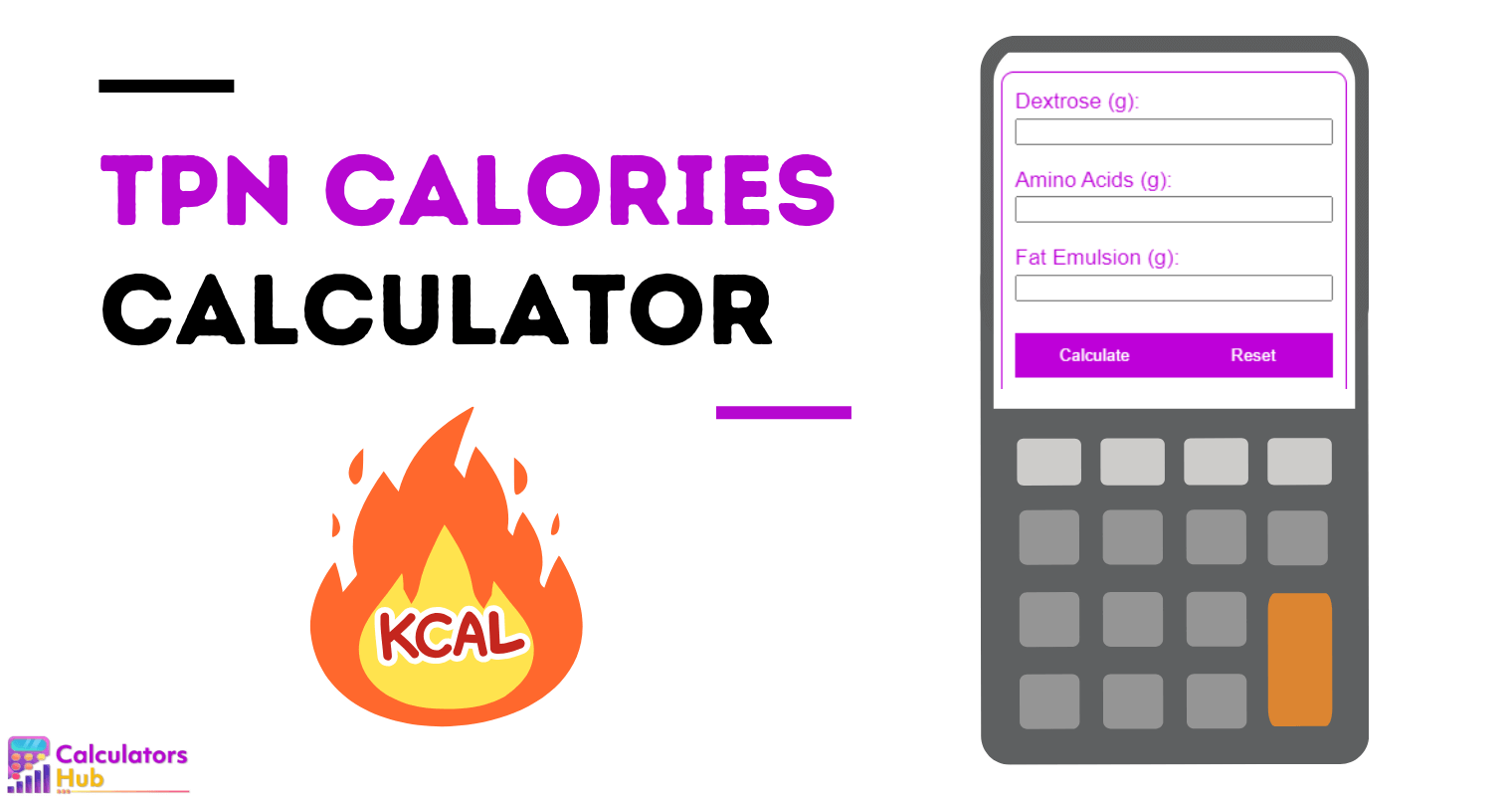 TPN Calories Calculator