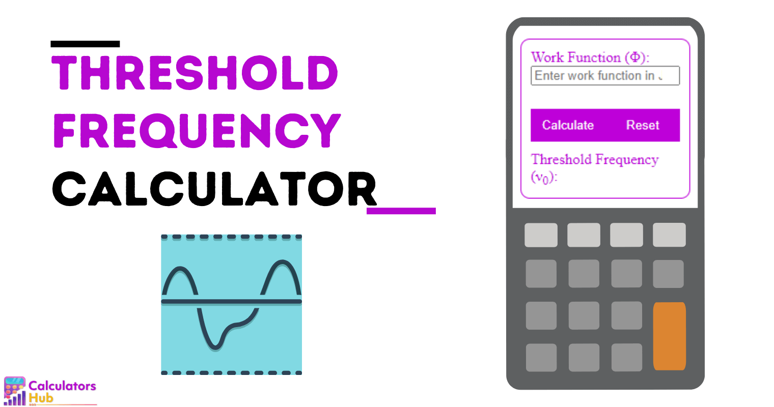 Threshold Frequency Calculator Online