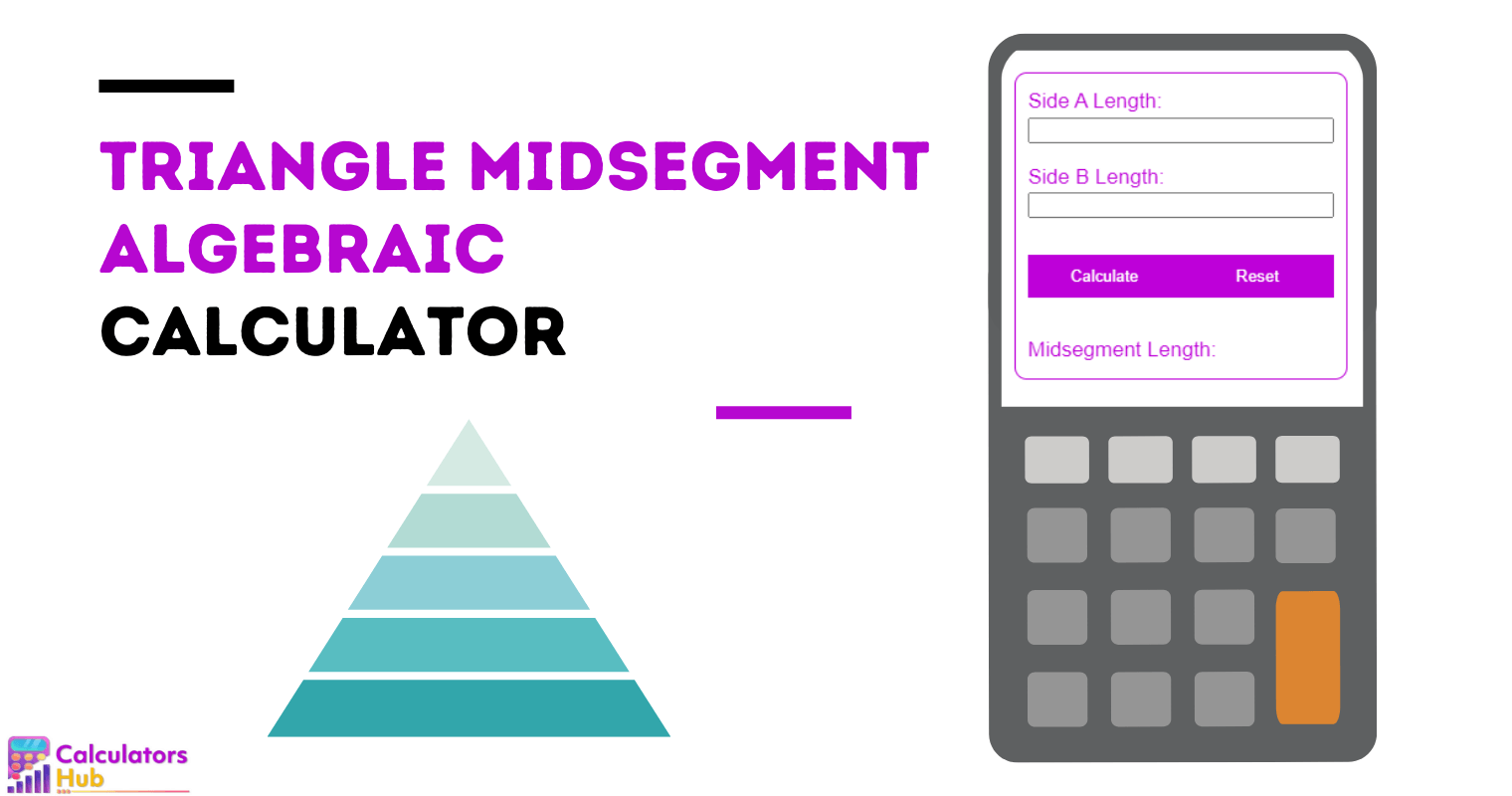 Triangle Midsegment Algebraic Calculator