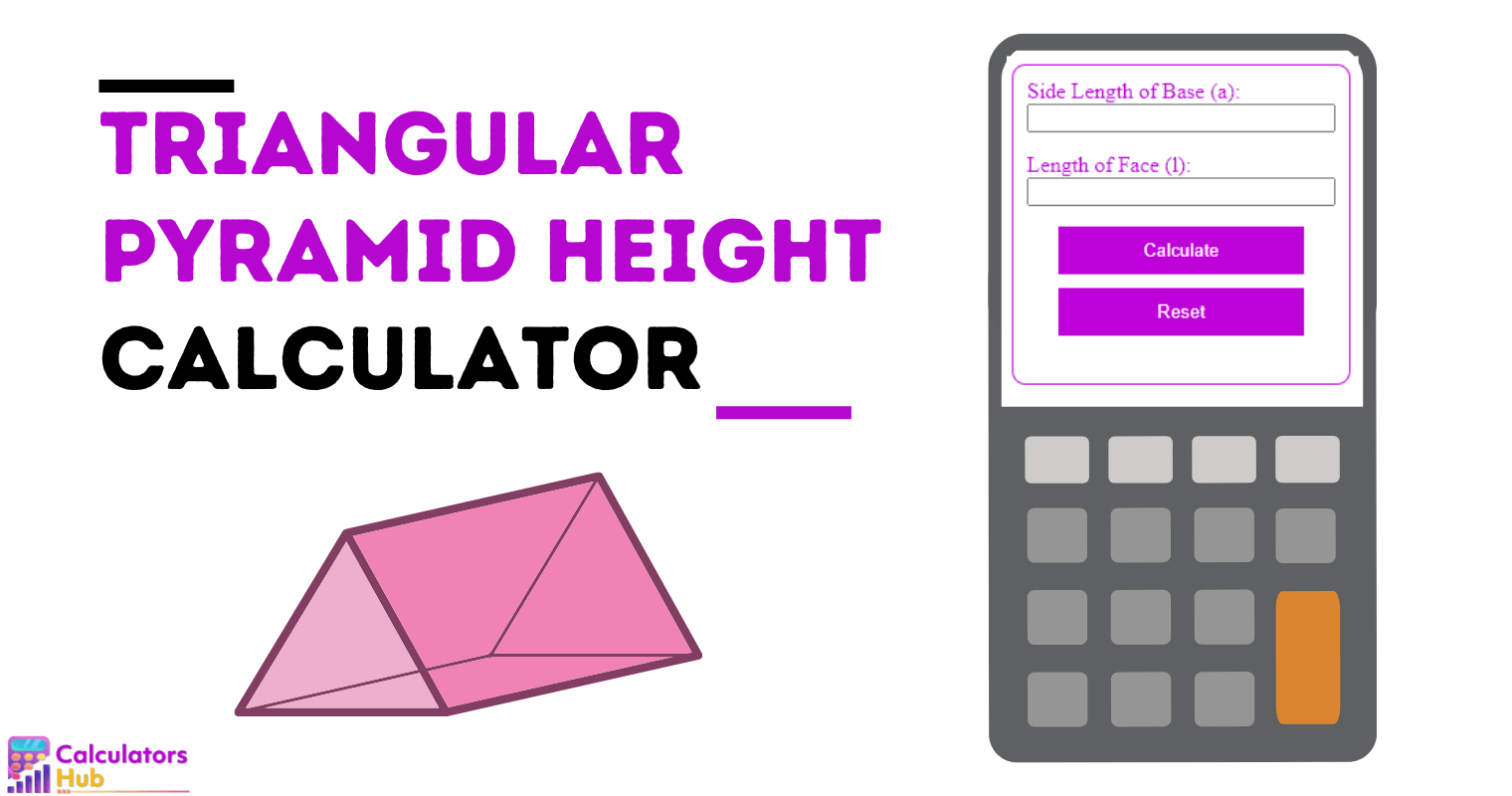Triangular Pyramid Height Calculator