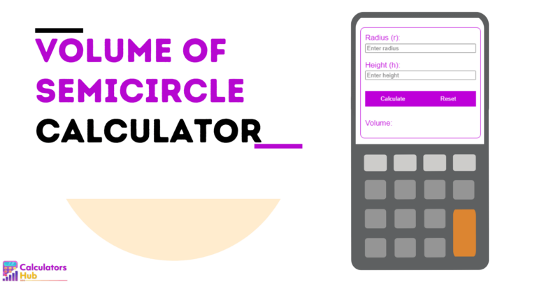 Volume of Semicircle Calculator