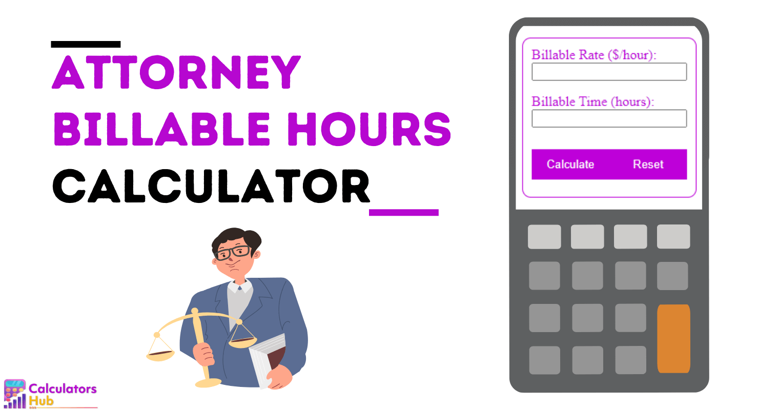 Attorney Billable Hours Calculator