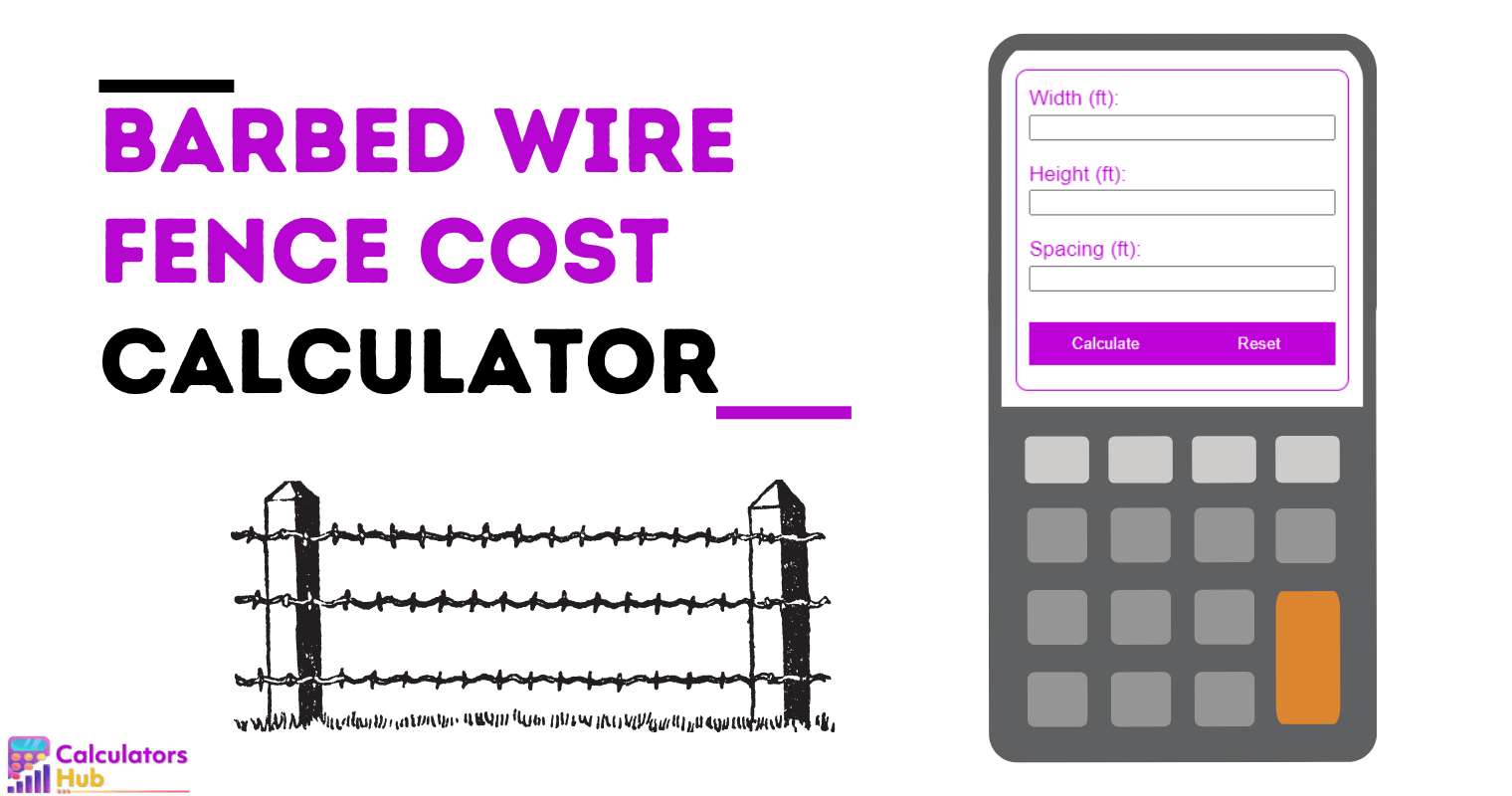Barbed Wire Fence Cost Calculator