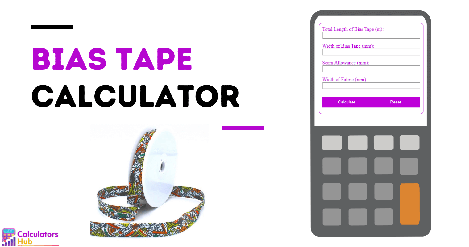 Bias Tape Calculator