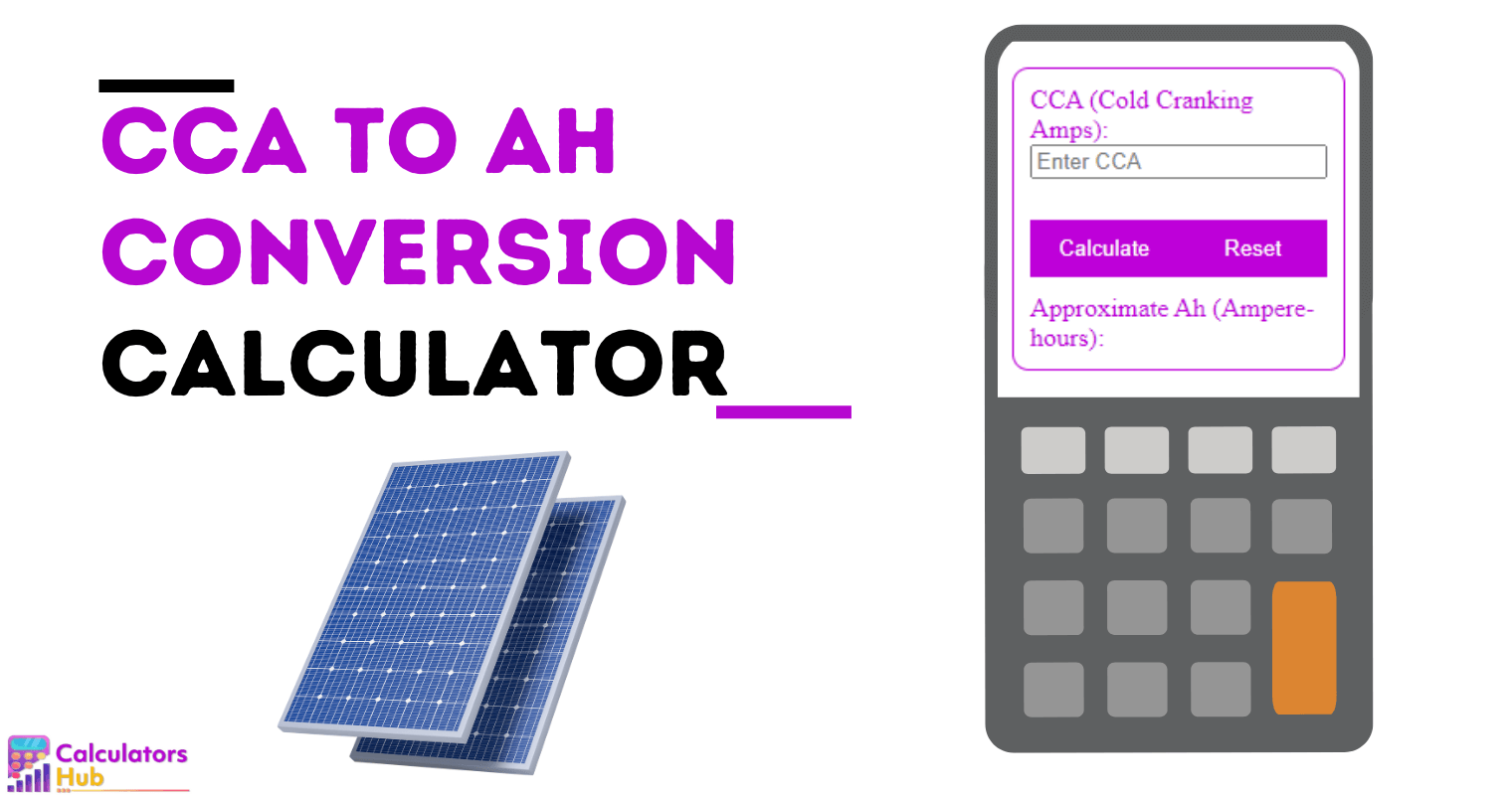 CCA to Ah Conversion Calculator