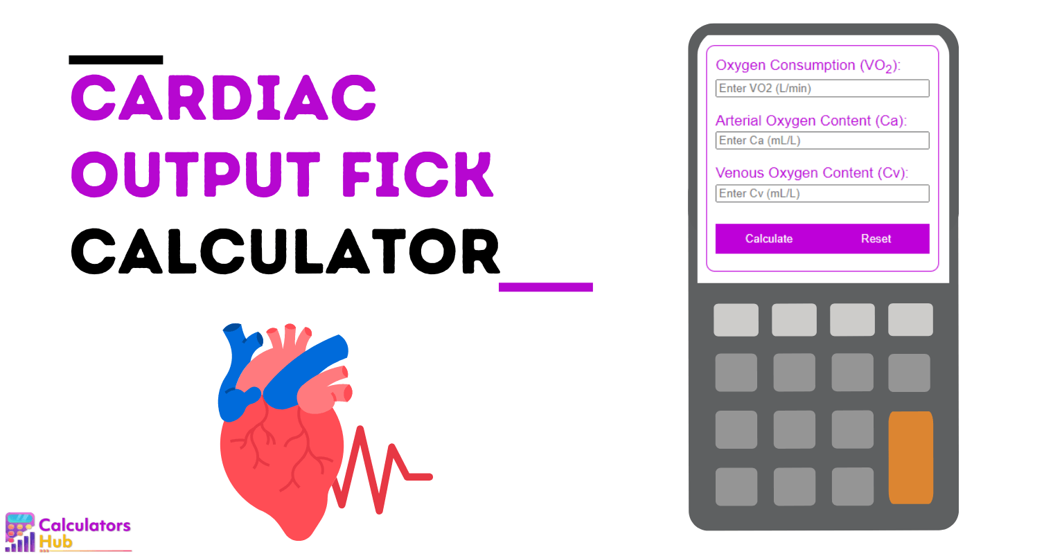Cardiac Output Fick Calculator