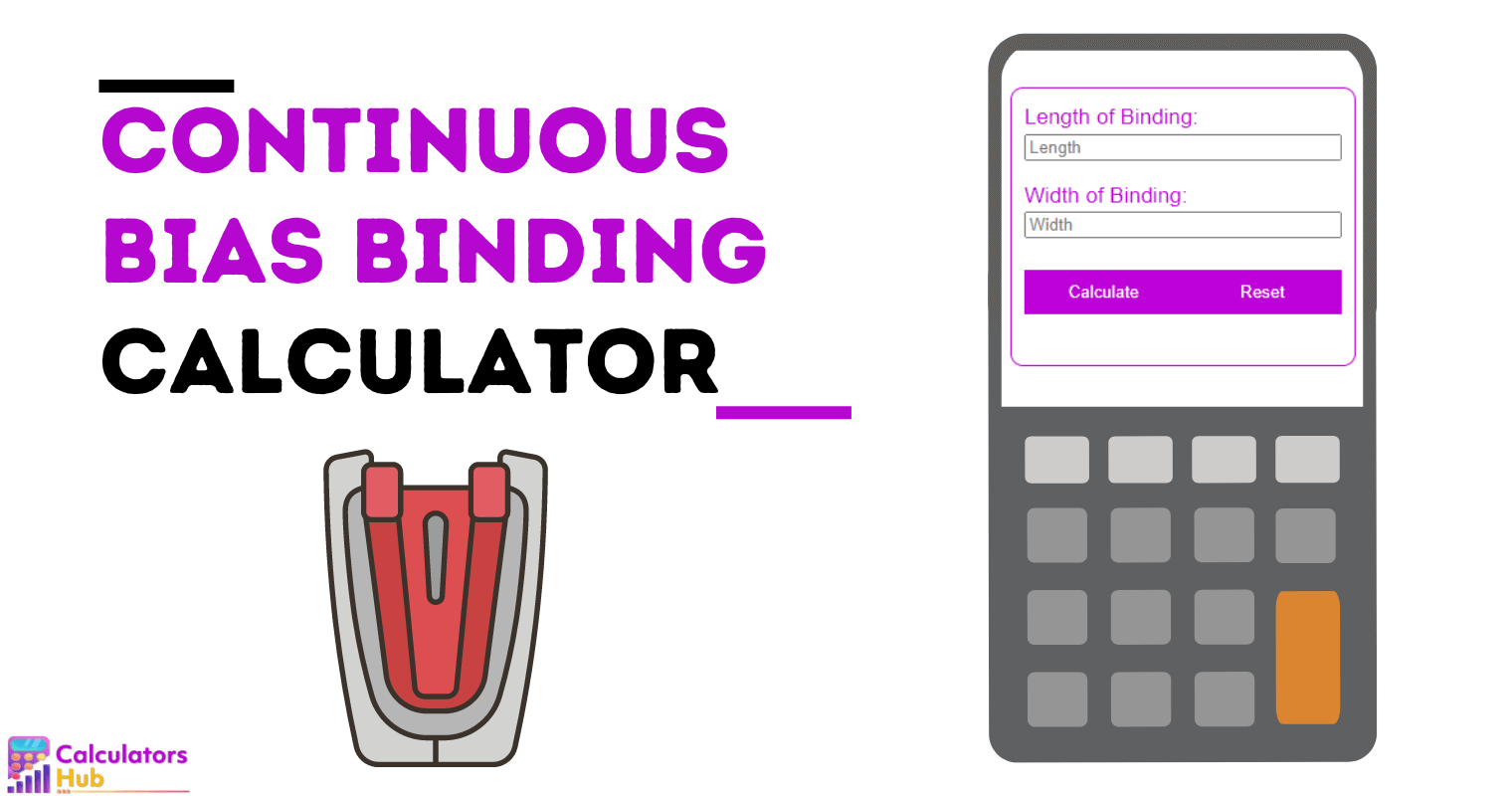 Continuous Bias Binding Calculator