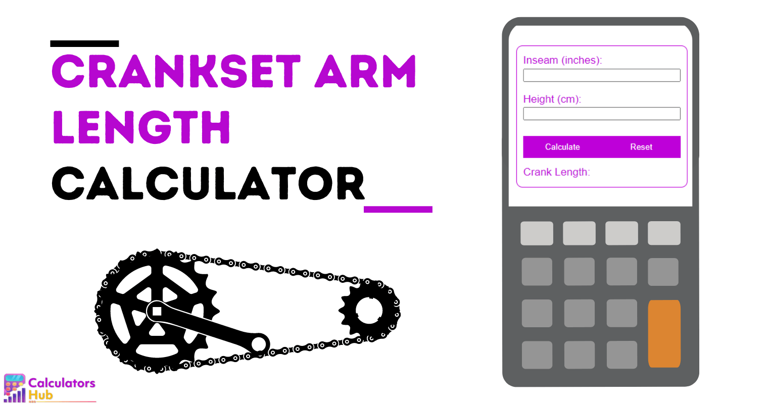 Crankset Arm Length Calculator
