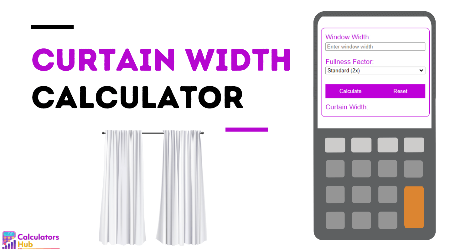Curtain Width Calculator