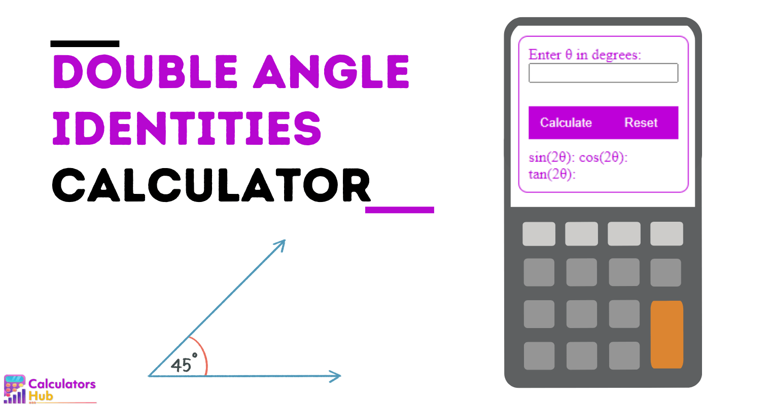 Double Angle Identities Calculator