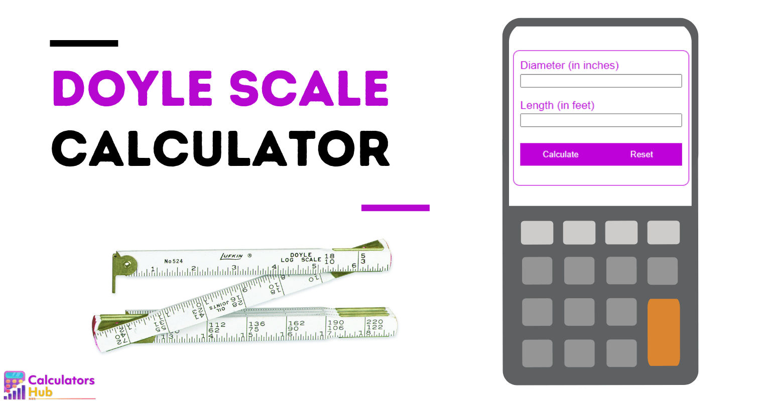 Doyle Scale Calculator