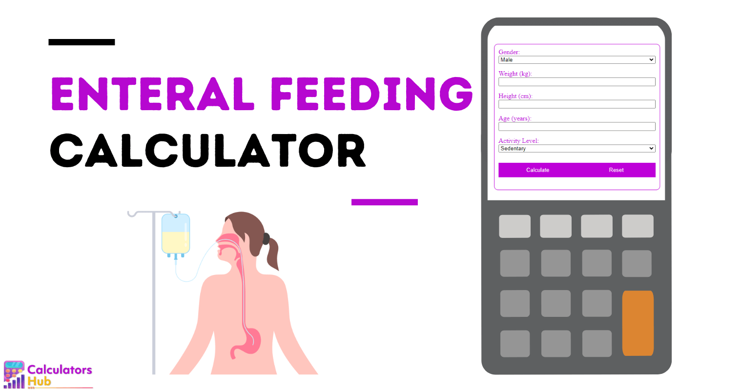 Enteral Feeding Calculator