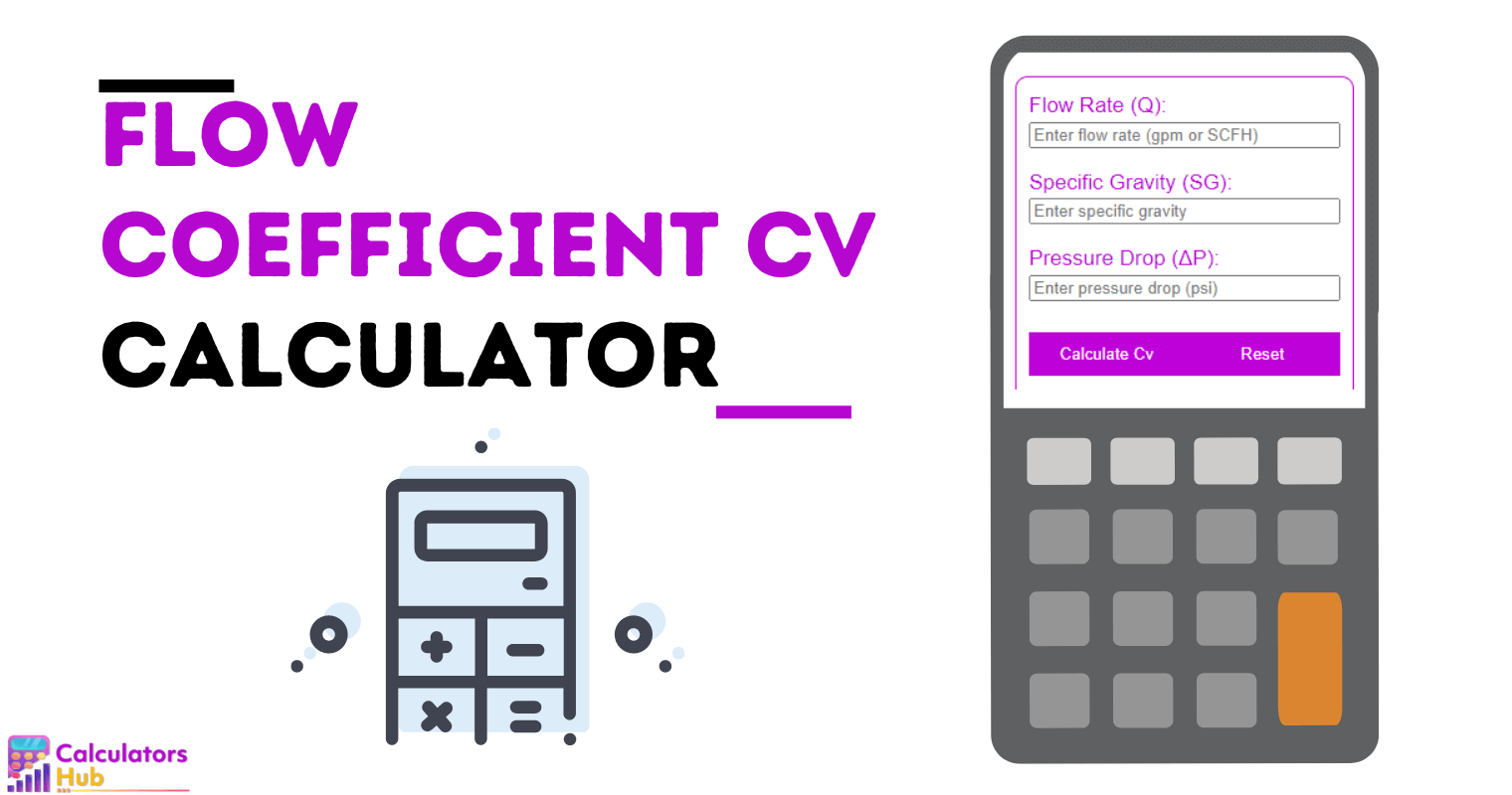 Flow Coefficient Cv Calculator