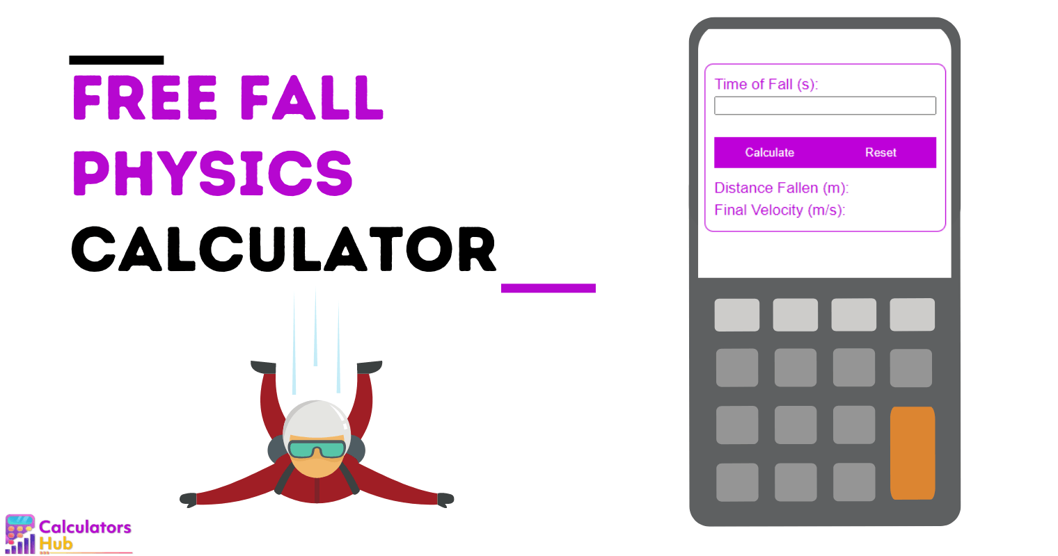 Free Fall Physics Calculator