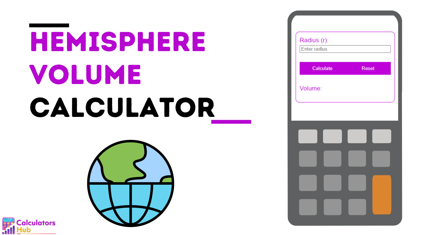 Hemisphere Volume Calculator