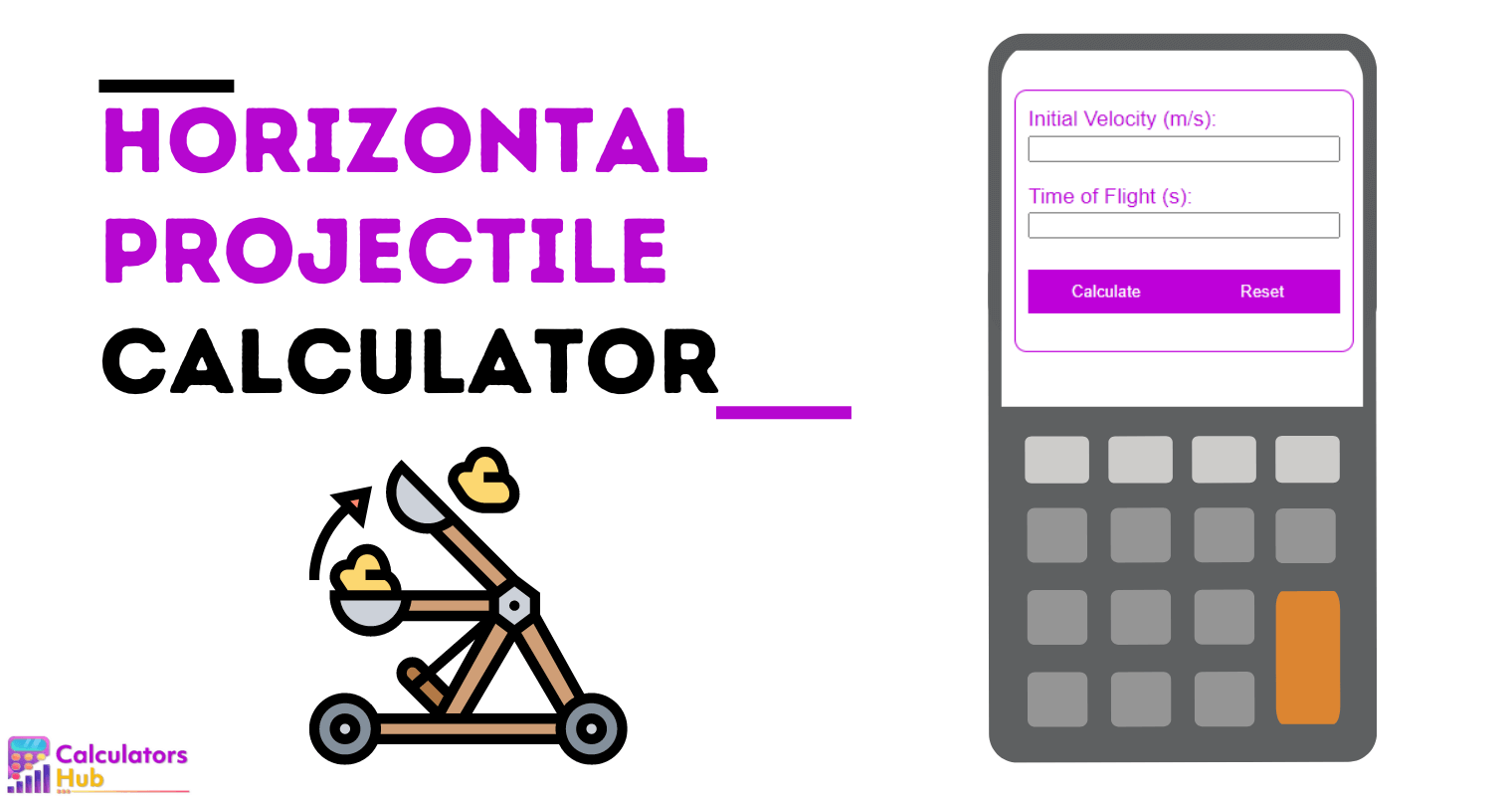 Horizontal Projectile Calculator