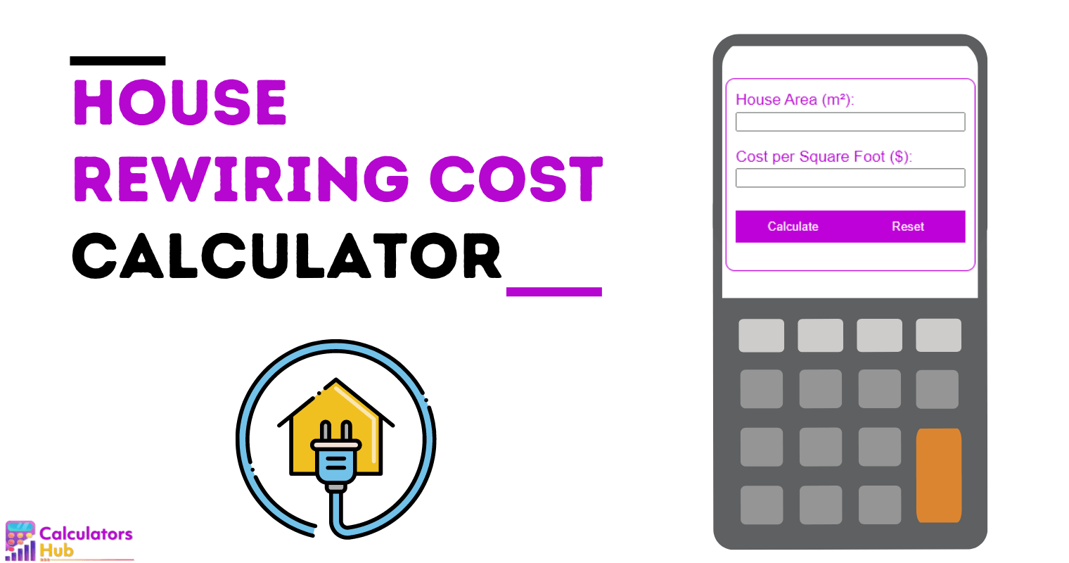 House Rewiring Cost Calculator