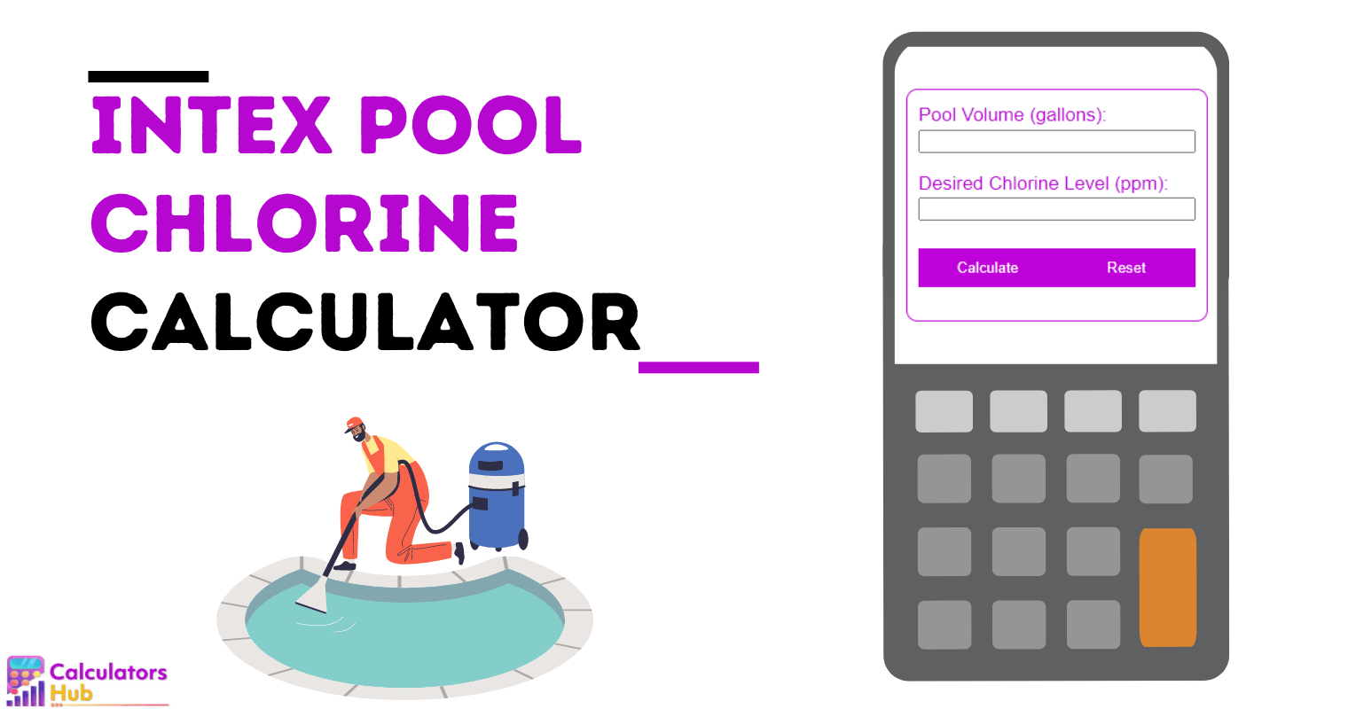 Intex Pool Chlorine Calculator